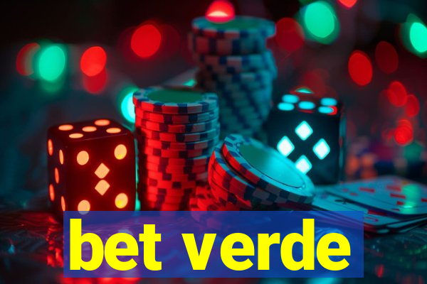 bet verde